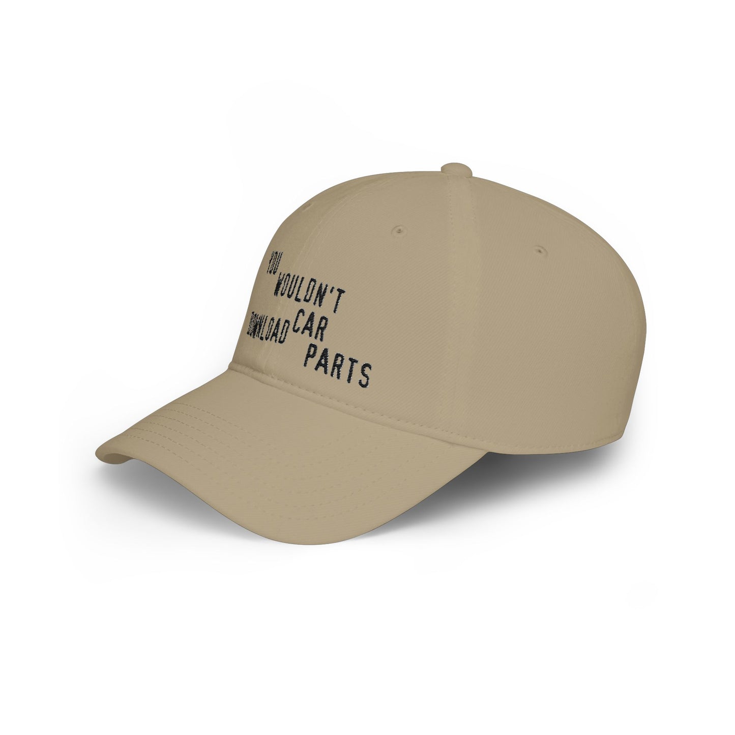 You Wouldn't Download Car Parts Embroidered Baseball Cap
